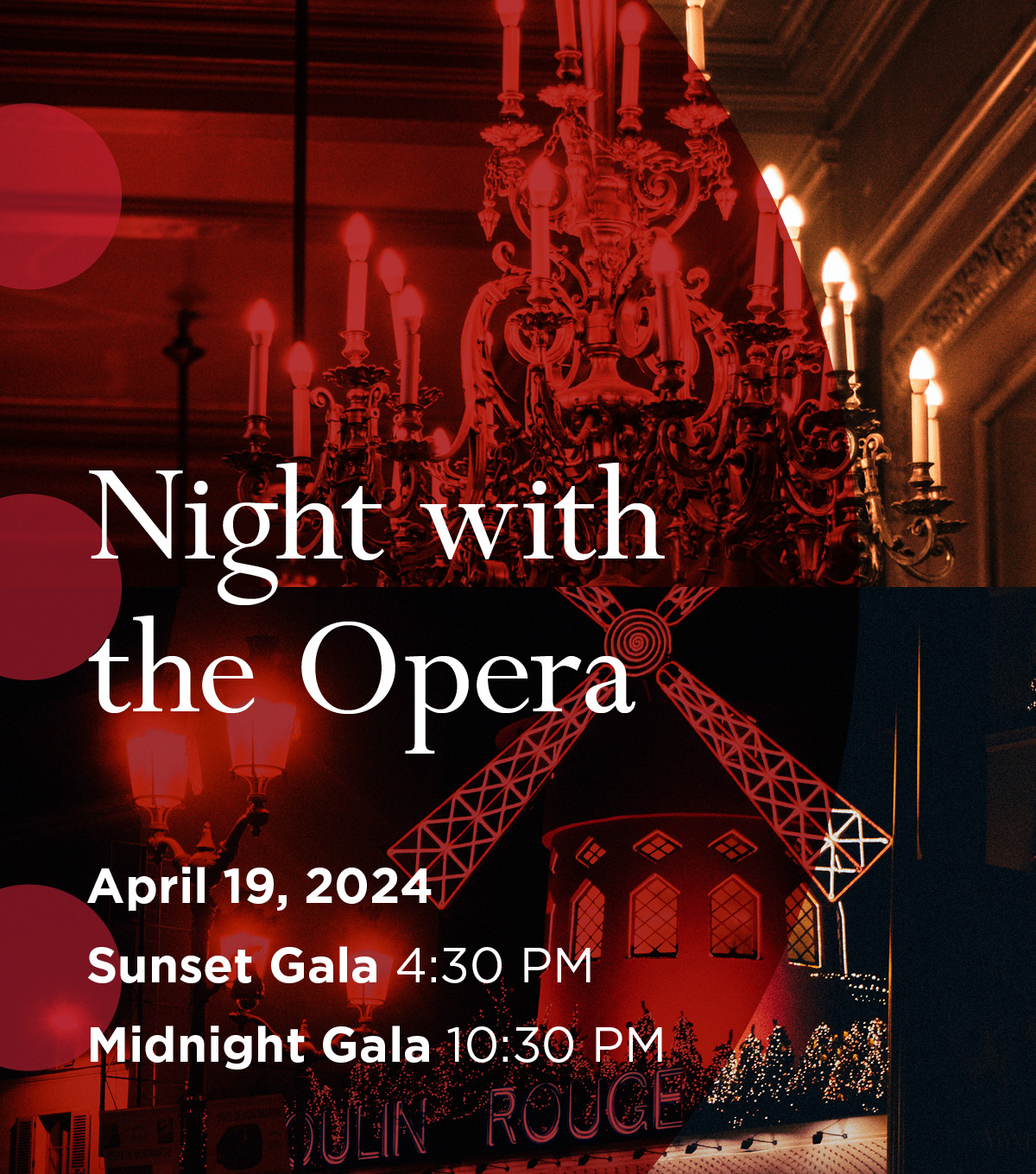 Night with the Opera | April 19, 2024, Sunset Gala 4:30 PM, Midnight Gala 10:30 PM