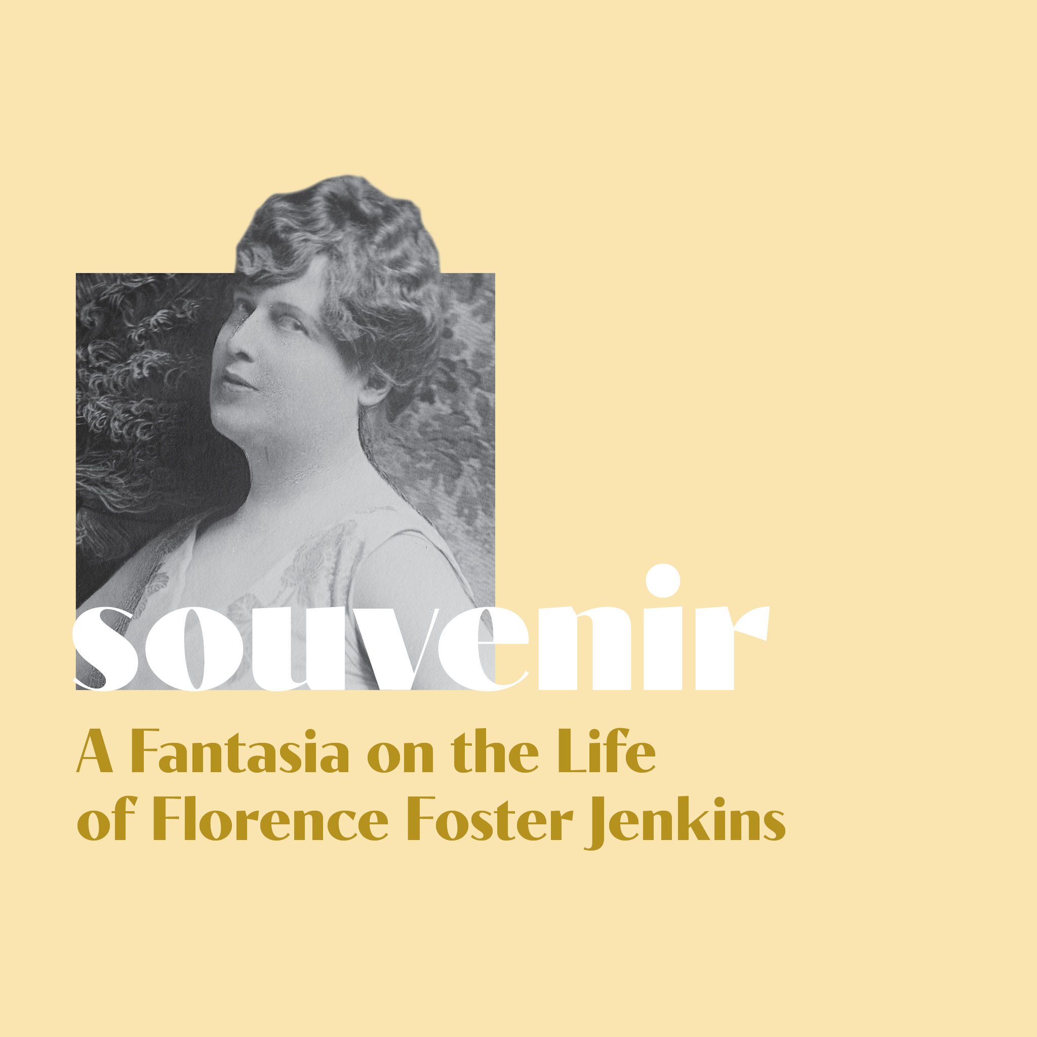 Souvenir: A Fantasia on the Life of Florence Foster Jenkins